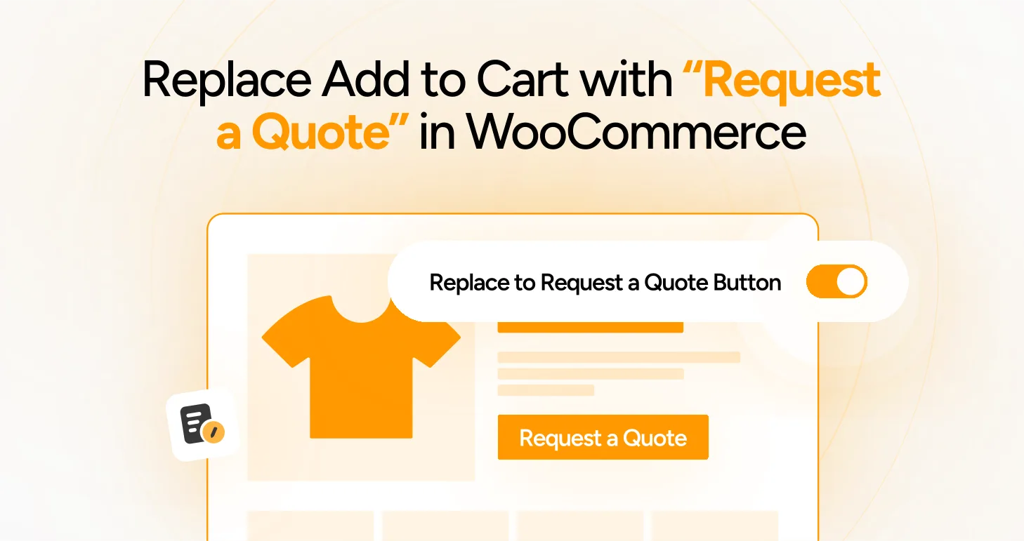 Replace Add to Cart with “Request a Quote” in WooCommerce